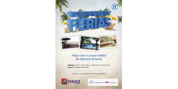 Campanha de F&eacute;rias Scherer no Resort Infinity Blue 